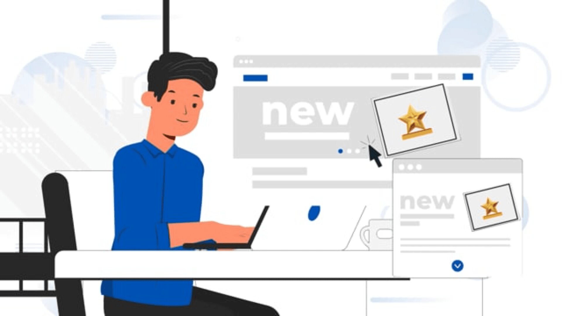 Illustration of a person with dark hair in a blue shirt working on a laptop at a desk. On the screen behind him, the word new is displayed, along with images of gold star awards.