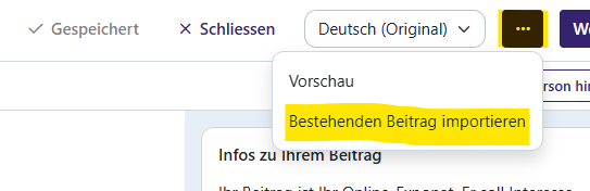 Ein Dropdown-Menü auf Deutsch mit der hervorgehobenen Option Bestehenden Beitrag importieren, was soviel bedeutet wie Bestehenden Beitrag importieren. Andere Optionen sind teilweise sichtbar.