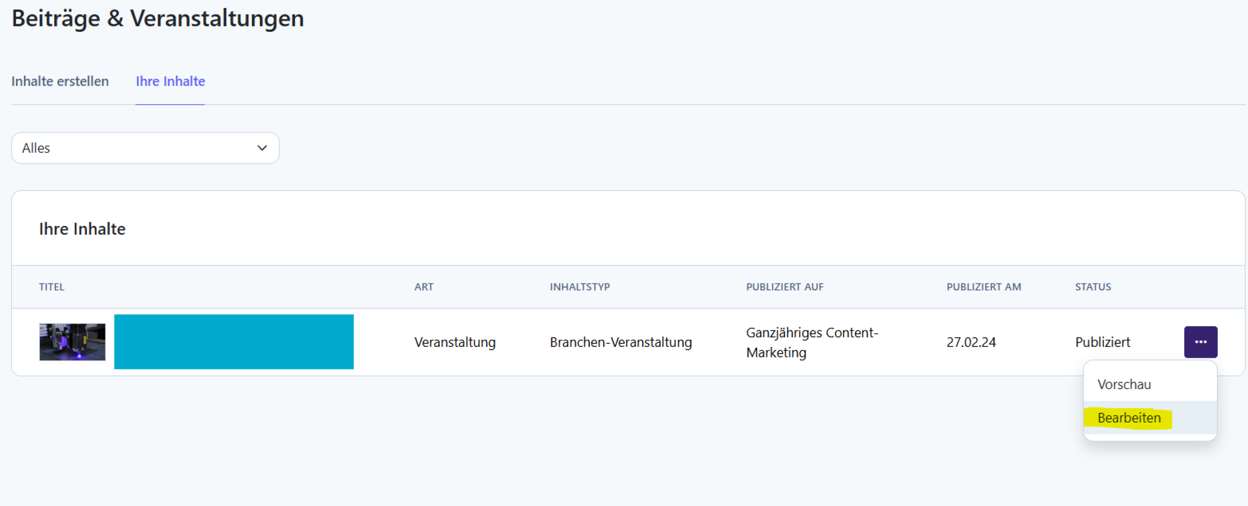 Ein Dashboard zeigt eine Liste von Inhalten mit Spalten für Titel, Typ, Inhaltstyp, Veröffentlichungsdatum, Erstellungsdatum und Status. Neben einem veröffentlichten Artikel ist ein Dropdown-Menü mit den Optionen "Vorschau" und "Bearbeiten" geöffnet.